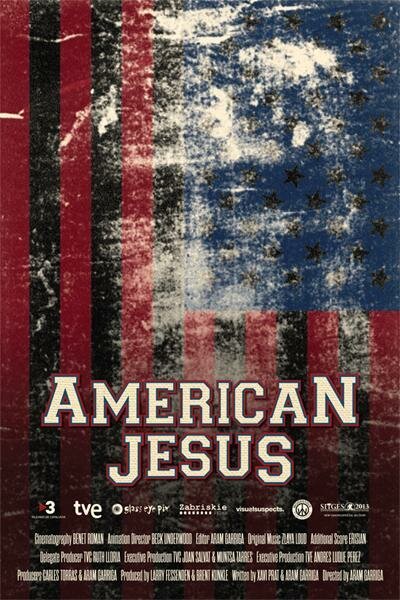 Смотреть фильм Американский Иисус / American Jesus (2013) онлайн в хорошем качестве HDRip