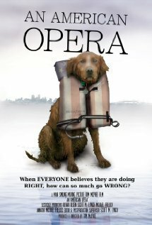 Смотреть фильм An American Opera (2007) онлайн в хорошем качестве HDRip