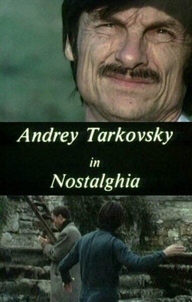 Андрей Тарковский в «Ностальгии» / Andreij Tarkovskij in Nostalghia