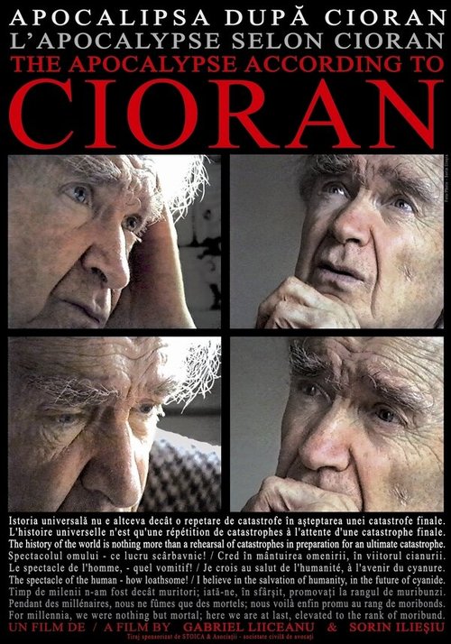Смотреть фильм Апокалипсис по Чорану / Apocalipsa dupa Cioran (1995) онлайн 