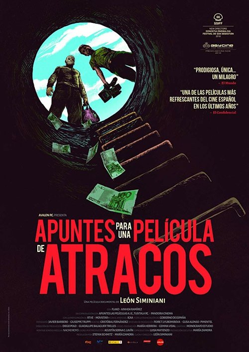 Смотреть фильм Apuntes para una película de atracos (2018) онлайн в хорошем качестве HDRip
