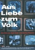 Смотреть фильм Aus Liebe zum Volk (2004) онлайн 