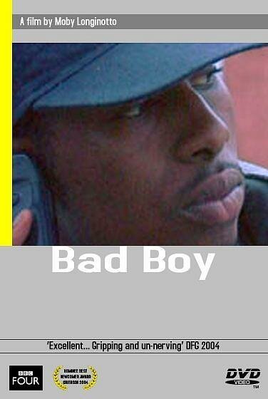 Смотреть фильм Bad Boy (2004) онлайн в хорошем качестве HDRip