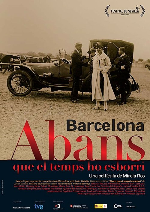 Смотреть фильм Barcelona, abans que el temps ho esborri (2010) онлайн в хорошем качестве HDRip