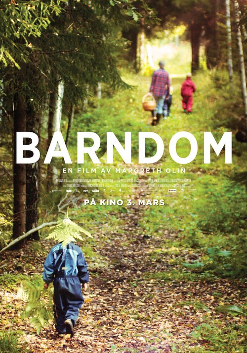 Смотреть фильм Barndom (2017) онлайн в хорошем качестве HDRip