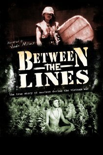 Смотреть фильм Between the Lines: The True Story of Surfers and the Vietnam War (2008) онлайн в хорошем качестве HDRip