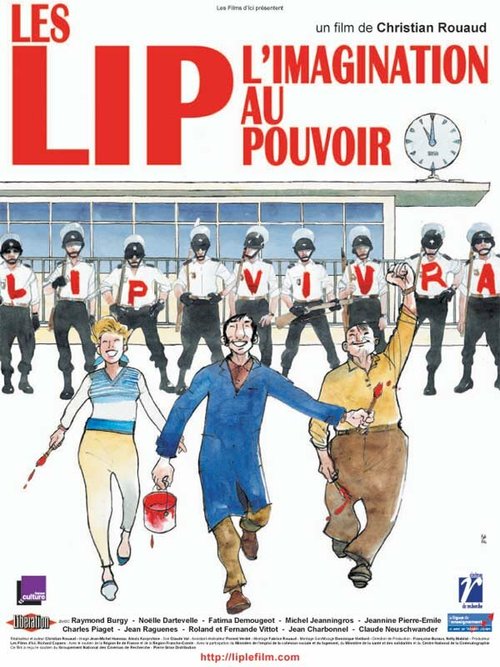 Смотреть фильм Безумные мудрецы и разумные сумасшедшие / Les Lip - L'imagination au pouvoir (2007) онлайн в хорошем качестве HDRip