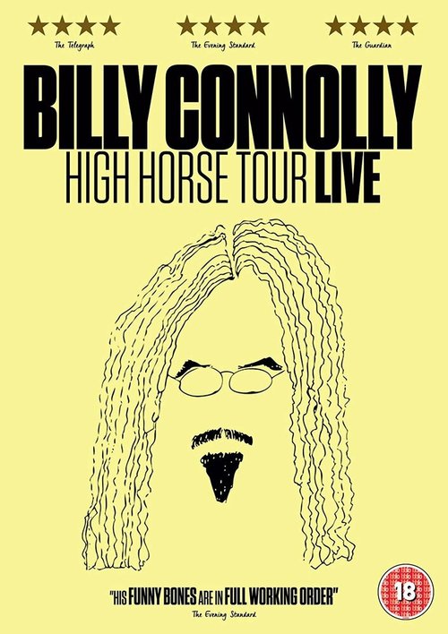 Смотреть фильм Билли Коннолли: Верхом / Billy Connolly: High Horse Tour Live (2016) онлайн в хорошем качестве CAMRip
