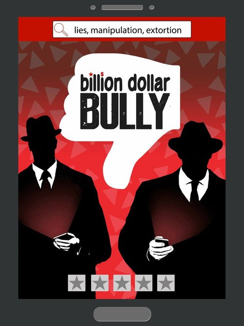 Смотреть фильм Billion Dollar Bully (2019) онлайн в хорошем качестве HDRip