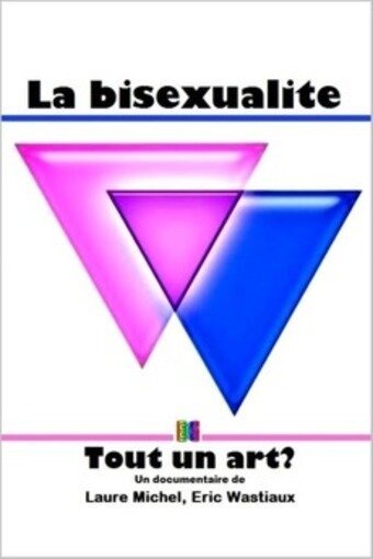 Бисексуальность — это искусство? / La bisexualité: tout un art?