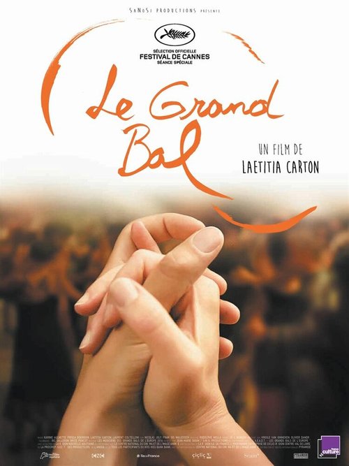 Смотреть фильм Большой бал / Le grand bal (2018) онлайн в хорошем качестве HDRip