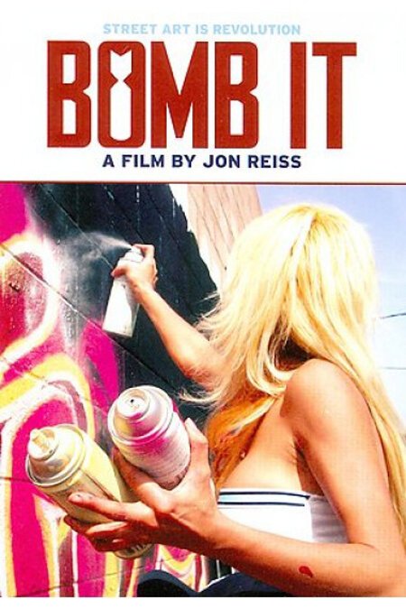 Смотреть фильм Бомба / Bomb It (2007) онлайн в хорошем качестве HDRip