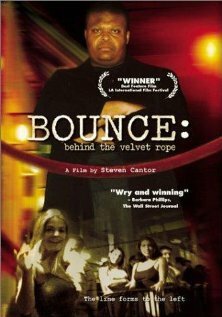 Смотреть фильм Bounce: Behind the Velvet Rope (2000) онлайн в хорошем качестве HDRip