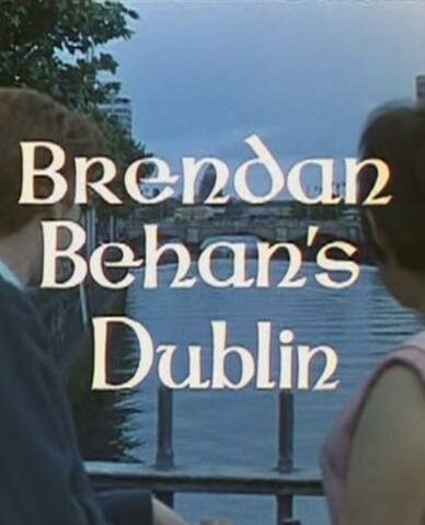 Смотреть фильм Brendan Behan's Dublin (1966) онлайн в хорошем качестве SATRip