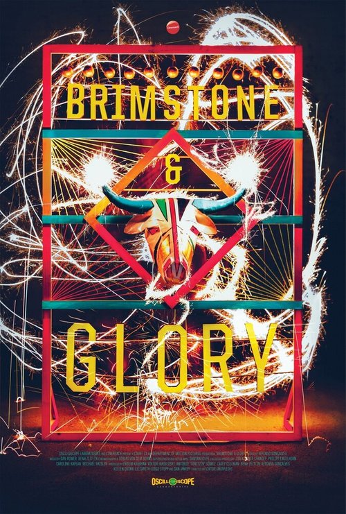 Смотреть фильм Brimstone & Glory (2017) онлайн в хорошем качестве HDRip