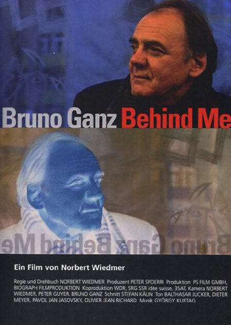 Смотреть фильм Бруно Ганц: То, что осталось позади / Behind Me - Bruno Ganz (2002) онлайн в хорошем качестве HDRip