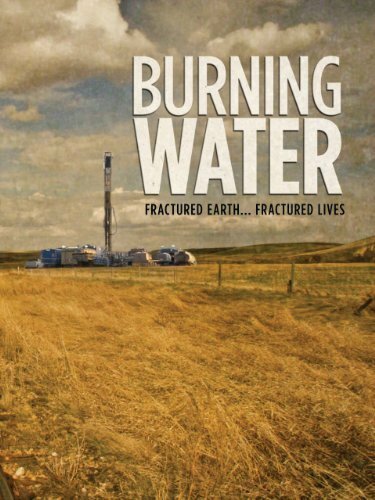 Смотреть фильм Burning Water (2010) онлайн в хорошем качестве HDRip