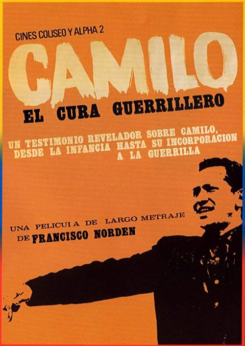 Смотреть фильм Camilo, el cura guerrillero (1974) онлайн в хорошем качестве SATRip