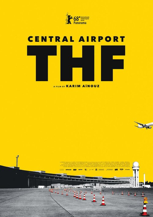 Смотреть фильм Центральный аэропорт Темпельхоф / Zentralflughafen THF (2018) онлайн в хорошем качестве HDRip