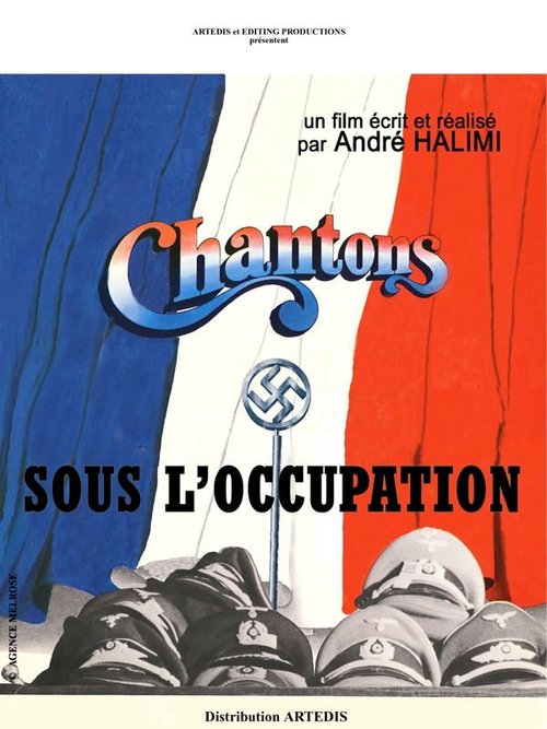 Смотреть фильм Chantons sous l'occupation (1976) онлайн в хорошем качестве SATRip
