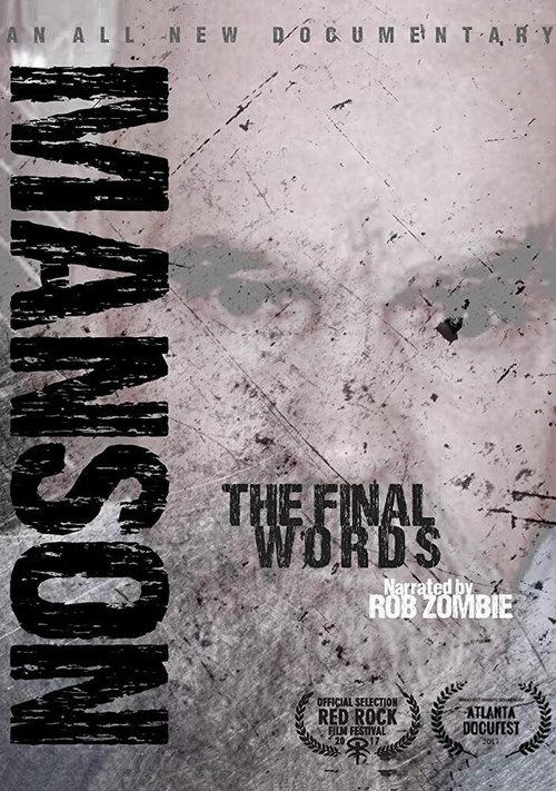 Смотреть фильм Charles Manson: The Final Words (2017) онлайн в хорошем качестве HDRip