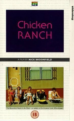 Смотреть фильм Chicken Ranch (1983) онлайн в хорошем качестве SATRip
