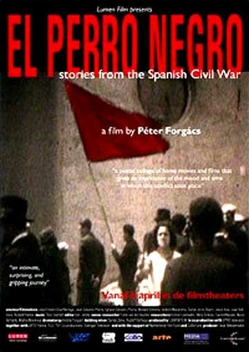Смотреть фильм Чёрный пёс: Рассказы о гражданской войне в Испании / El Perro Negro: Stories from the Spanish Civil War (2005) онлайн в хорошем качестве HDRip