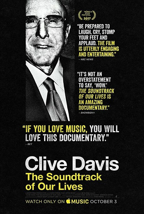 Смотреть фильм Clive Davis: The Soundtrack of Our Lives (2017) онлайн в хорошем качестве HDRip