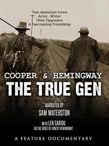 Смотреть фильм Cooper and Hemingway: The True Gen (2013) онлайн в хорошем качестве HDRip