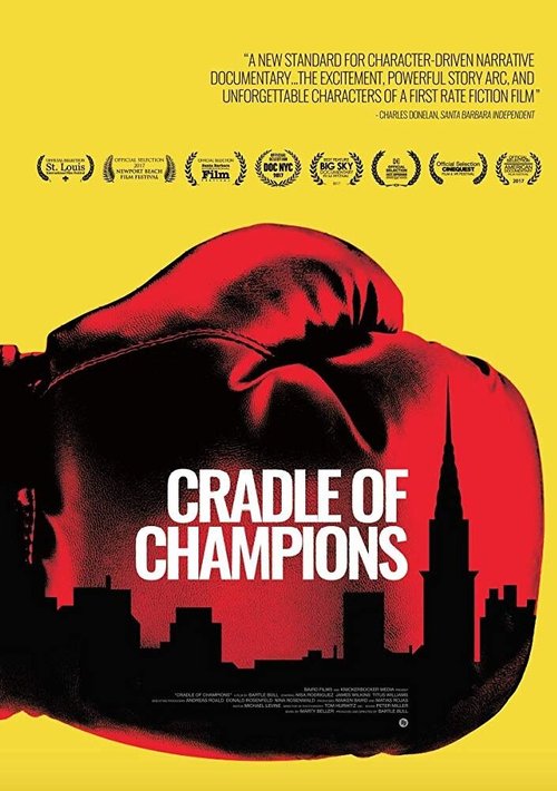 Смотреть фильм Cradle of Champions (2017) онлайн в хорошем качестве HDRip