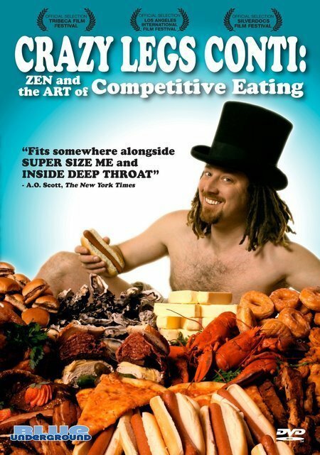 Смотреть фильм Crazy Legs Conti: Zen and the Art of Competitive Eating (2004) онлайн в хорошем качестве HDRip