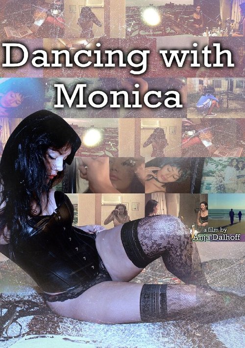 Смотреть фильм Dancing with Monica (2017) онлайн в хорошем качестве HDRip