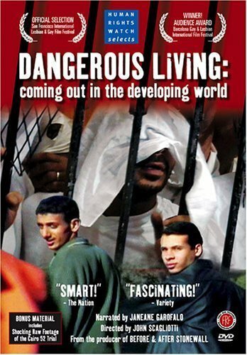 Смотреть фильм Dangerous Living: Coming Out in the Developing World (2003) онлайн в хорошем качестве HDRip
