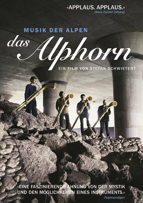 Смотреть фильм Das Alphorn (2003) онлайн в хорошем качестве HDRip