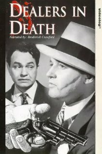 Смотреть фильм Dealers in Death: Murder and Mayhem in America (1984) онлайн в хорошем качестве SATRip