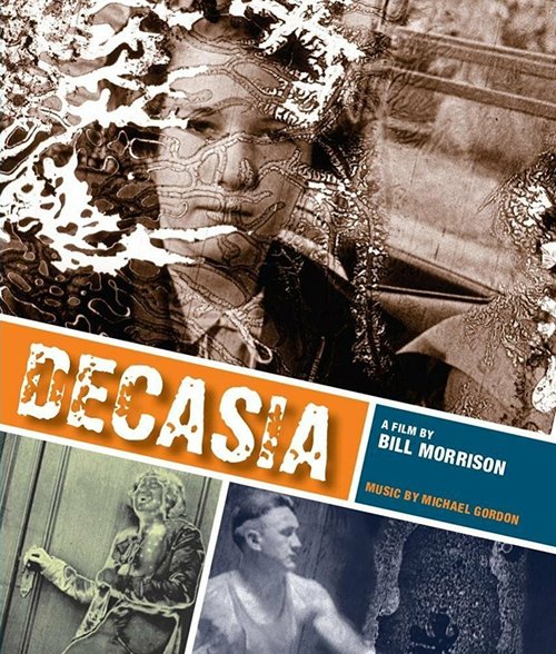 Смотреть фильм Деказия: Состояние разложения / Decasia (2002) онлайн в хорошем качестве HDRip