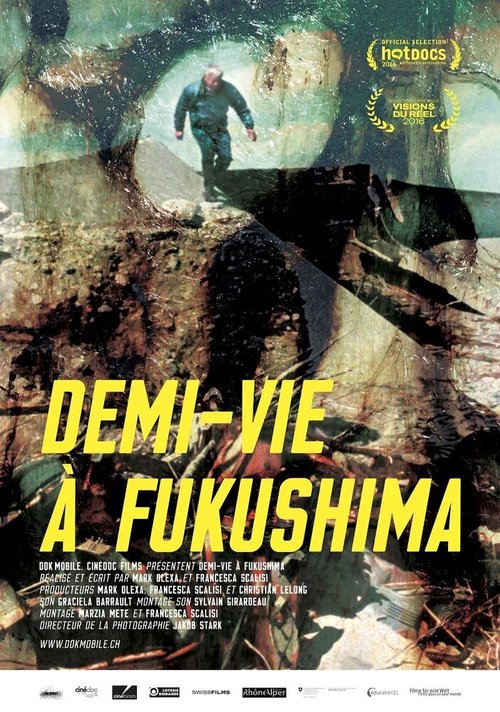 Смотреть фильм Demi-vie à Fukushima (2016) онлайн в хорошем качестве CAMRip