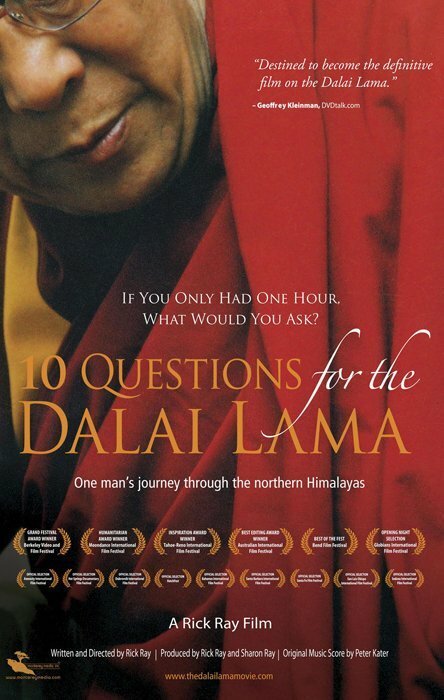 Смотреть фильм Десять вопросов Далай-ламе / 10 Questions for the Dalai Lama (2006) онлайн в хорошем качестве HDRip