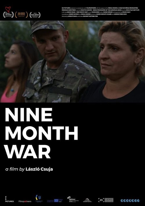 Смотреть фильм Девятимесячная война / Nine Month War (2019) онлайн в хорошем качестве HDRip