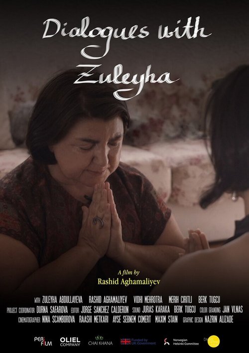 Смотреть фильм Диалоги с Зулейхой / Dialogues with Zuleyha (2019) онлайн 