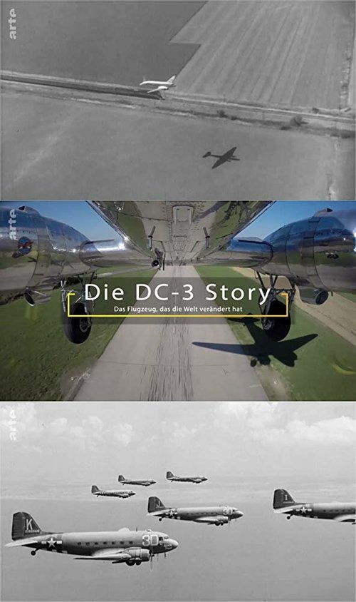 Смотреть фильм Die DC-3 Story (2018) онлайн 