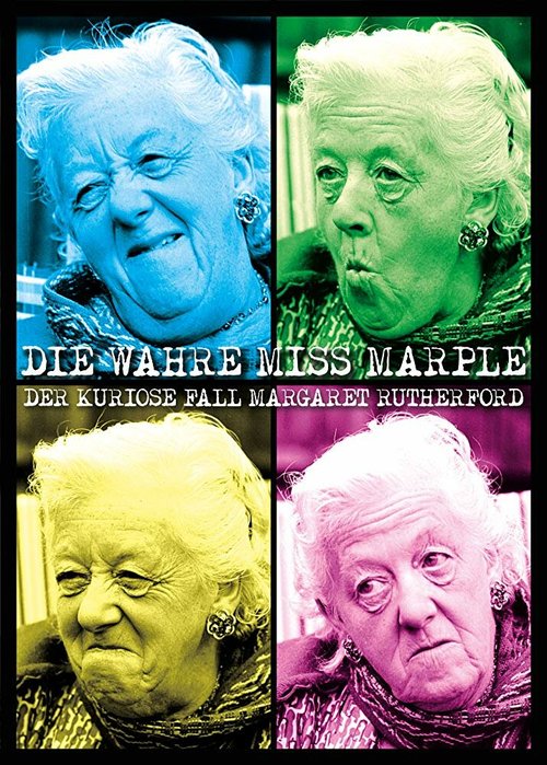 Смотреть фильм Die wahre Miss Marple - Der kuriose Fall Margaret Rutherford (2012) онлайн в хорошем качестве HDRip