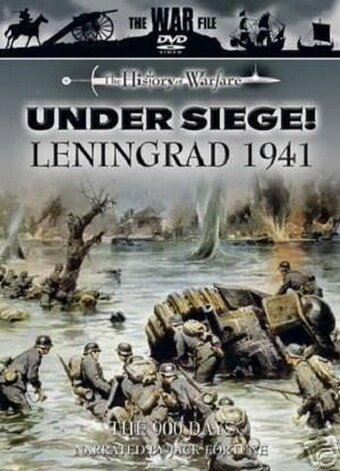 Discovery Civilisation. В осаде!: Ленинград 1941 — 900 дней / Discovery Civilisation. Under Siege!: Leningrad 1941 - The 900 Days