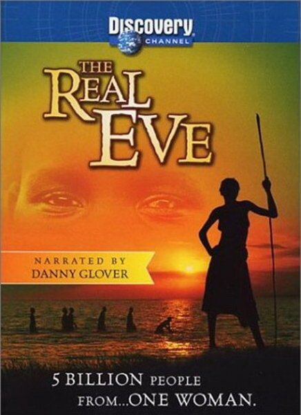 Смотреть фильм Discovery: Настоящая Ева / The Real Eve (2002) онлайн в хорошем качестве HDRip
