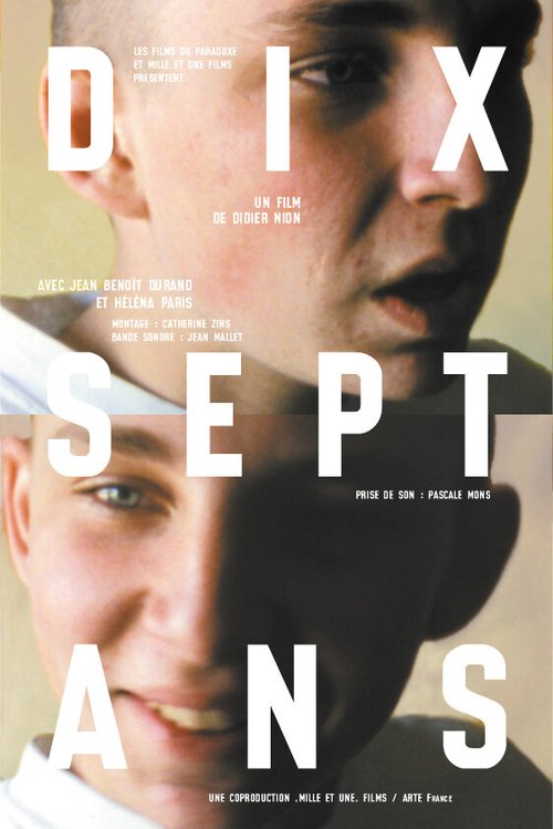 Смотреть фильм Dix-sept ans (2003) онлайн в хорошем качестве HDRip