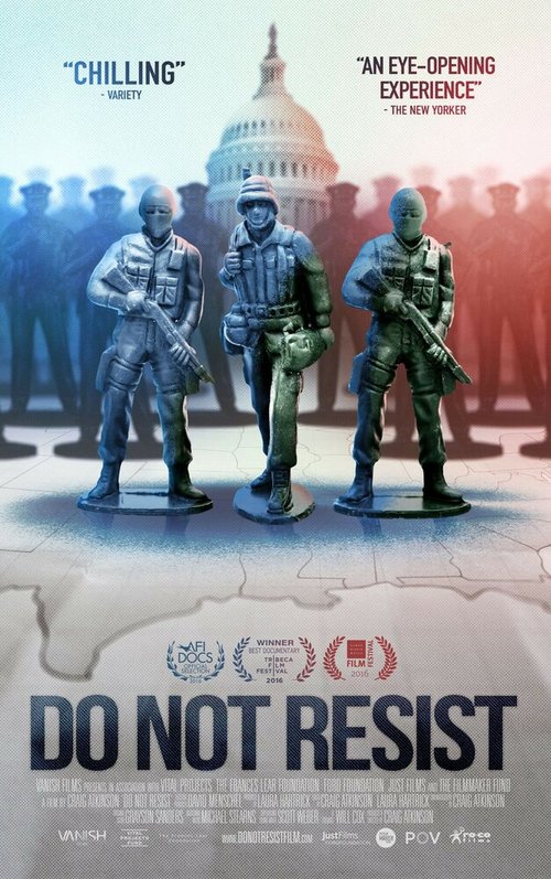 Смотреть фильм Do Not Resist (2016) онлайн в хорошем качестве CAMRip