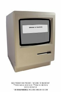 Смотреть фильм Добро пожаловать в Макинтош / Welcome to Macintosh (2008) онлайн в хорошем качестве HDRip