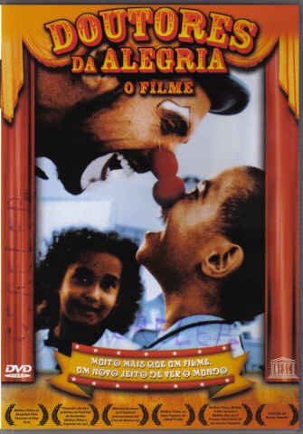 Смотреть фильм Доктор радость / Doutores da Alegria (2005) онлайн в хорошем качестве HDRip