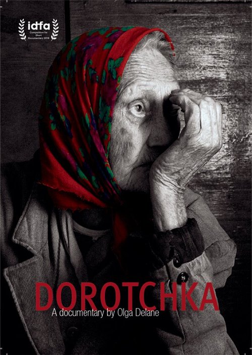 Смотреть фильм Дорочка / Dorotchka (2018) онлайн в хорошем качестве HDRip