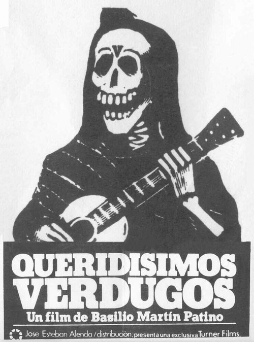 Смотреть фильм Дорогие палачи / Queridísimos verdugos (1977) онлайн в хорошем качестве SATRip